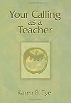 Your Calling as a Teacher