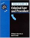 California Criminal Law and Procedure