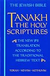 Tanakh : a new translation of the Holy Scriptures according to the traditional Hebrew text