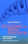 Succeeding at Jewish Education: How One Synagogue Made It Work