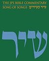 The JPS Bible Commentary: Song of Songs