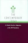 The Contemporary Torah: A Gender-sensitive Adaptation of the JPS Translation