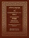 The Commentators' Bible: Exodus: The Rubin JPS Miqra'ot Gedolot