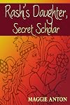 Rashi's Daughter, Secret Scholar