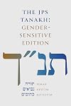 THE JPS TANAKH: Gender-Sensitive Edition