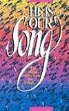 He Is Our Song