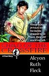 Child of the Crossfire: A True Story