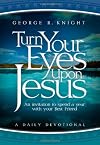 Turn Your Eyes Upon Jesus