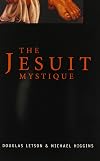 The Jesuit Mystique