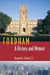 Fordham: A History and Memoir