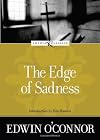 The Edge of Sadness