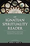 An Ignatian Spirituality Reader