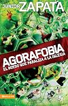 Agorafobia: El miedo que paraliza la iglesia (Especialidades Juveniles) (Spanish Edition)