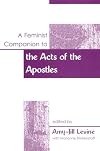 A Feminist Companion to the Acts of the Apostles
