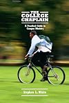 The College Chaplain: A Practical Guide to Campus Ministry