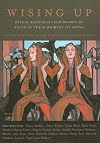Wising Up: Ritual Resources for Women of Faith in Their Journey of Aging