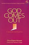 God Comes Out: A Queer Homiletic