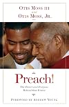 Preach!: The Power and Purpose Behind Our Praise