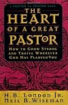 The Heart of a Great Pastor