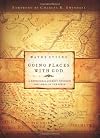Going Places With God: A Devotional Journey Through the Lands of the Bible