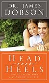 Head Over Heels: How to Fall in Love and Land on Your Feet