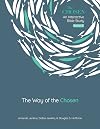 The Way of the Chosen (Volume 3) (The Chosen Bible Study Series)