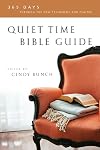 Quiet Time Bible Guide: 365 Days Through the New Testament and Psalms