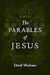 The Parables of Jesus (The Jesus Library)