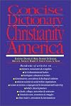 Concise Dictionary of Christianity in America
