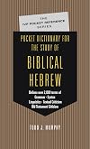 Pocket Dictionary for the Study of Biblical Hebrew