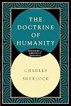The Doctrine of Humanity (Contours of Christian Theology)