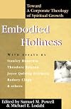 Embodied Holiness: Toward a Corporate Theology of Spiritual Growth