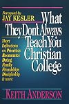What They Don't Always Teach You at a Christian College