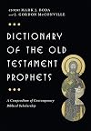 Dictionary of the Old Testament: Prophets (IVP Bible Dictionary)