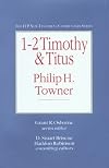 1-2 Timothy & Titus (IVP New Testament Commentary Series)