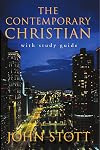 The Contemporary Christian: Applying God's Word to Today's World