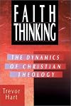 Faith Thinking: The Dynamics of Christian Theology