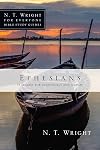 Ephesians (N.T. Wright for Everyone Bible Study Guides)