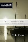 1 & 2 Thessalonians (N.T. Wright for Everyone Bible Study Guides)