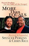 More Than Equals: Racial Healing for the Sake of the Gospel