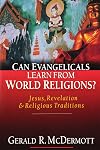 Can Evangelicals Learn from World Religions?: Jesus, Revelation & Religious Traditions