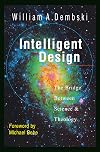 Intelligent Design: The Bridge Between Science & Theology