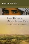 Jesus through Middle Eastern Eyes