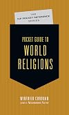 Pocket Guide to World Religions (IVP Pocket Reference)
