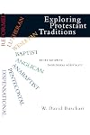 Exploring Protestant Traditions: An Invitation to Theological Hospitality