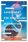 Assessment for Counseling in Christian Perspective (Christian Association for Psychological Studies Books)