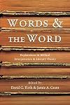 Words & the Word: Explorations in Biblical Interpretation and Literary Theory