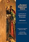 Commentaries on Galatians--Philemon (Ancient Christian Texts)