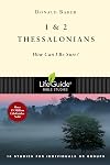 Thessalonians I and 2: How Can I Be Sure? (Lifeguide Bible Studies)