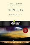 Genesis: Gods Creative Call : 26 Studies in 3 Parts for Individuals or Groups (Lifeguide Bible Studies)